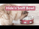 Hide'n'Sniff Bowl